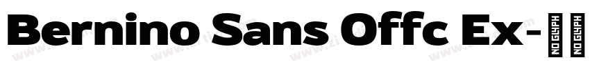 Bernino Sans Offc Ex字体转换